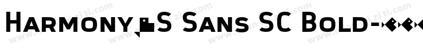 Harmony0S Sans SC Bold字体转换